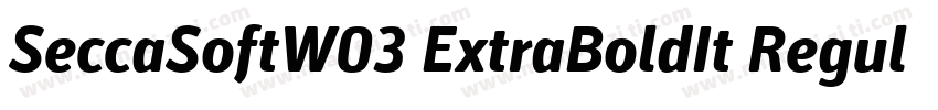 SeccaSoftW03 ExtraBoldIt Regular字体转换